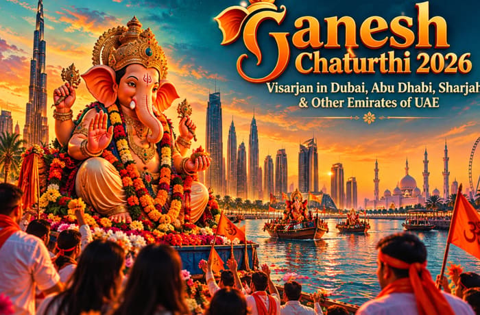 Ganesh Chaturthi Visarjan in Dubai, Abu Dhabi, Sharjah