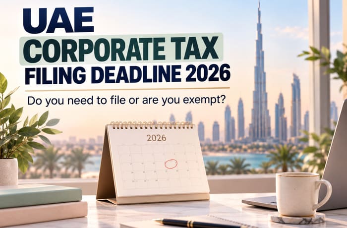 UAE Corporate Tax Deadline 2026