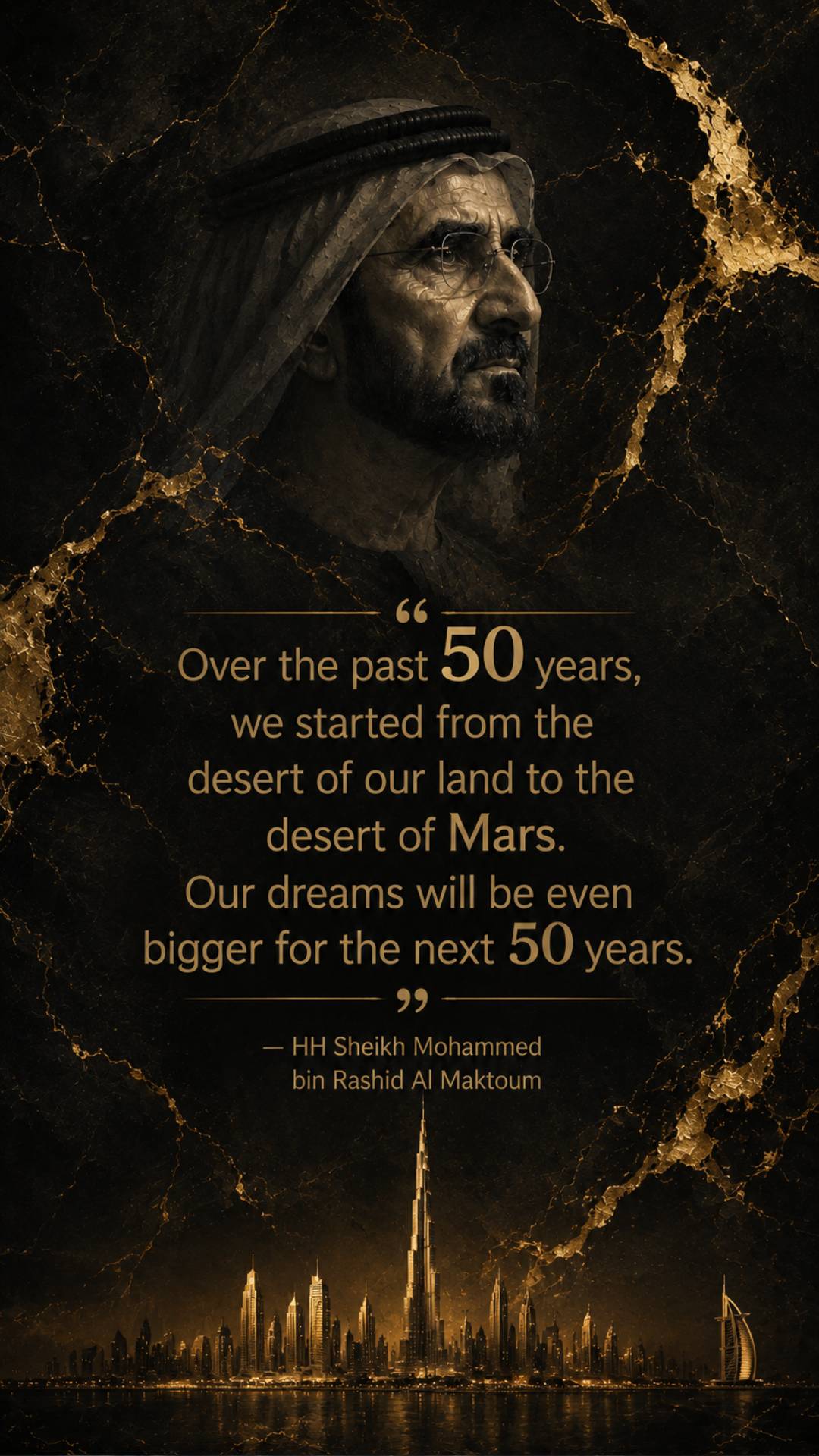 Sheikh Mohammed bin Rashid Al Maktoum quotes image in 9:16 vertical featuring the quote From the desert of our land to the desert of Mars
