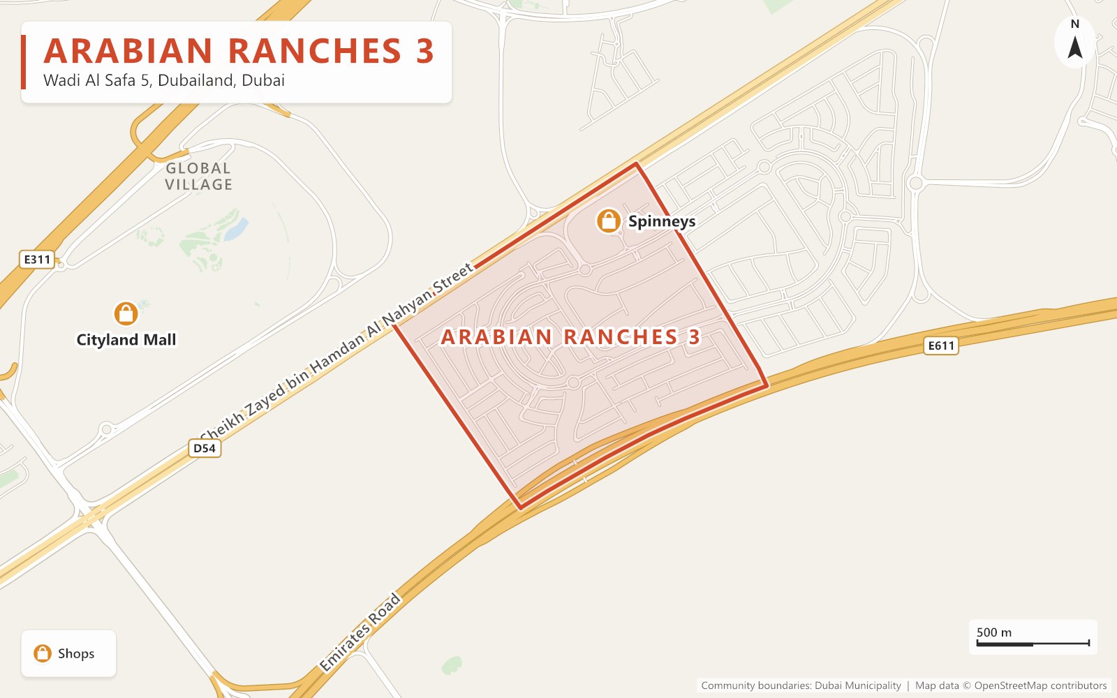 Close-up map of Arabian Ranches 3 outlined in red between Sheikh Zayed bin Hamdan Al Nahyan Street (D54) and Emirates Road (E611), near Global Village and Sheikh Mohammed Bin Zayed Road (E311), with Spinneys inside and Cityland Mall nearby.
