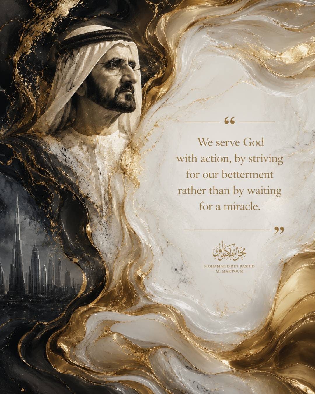 Sheikh Mohammed bin Rashid Al Maktoum quotes image in 4:5 portrait featuring the quote We serve God with action