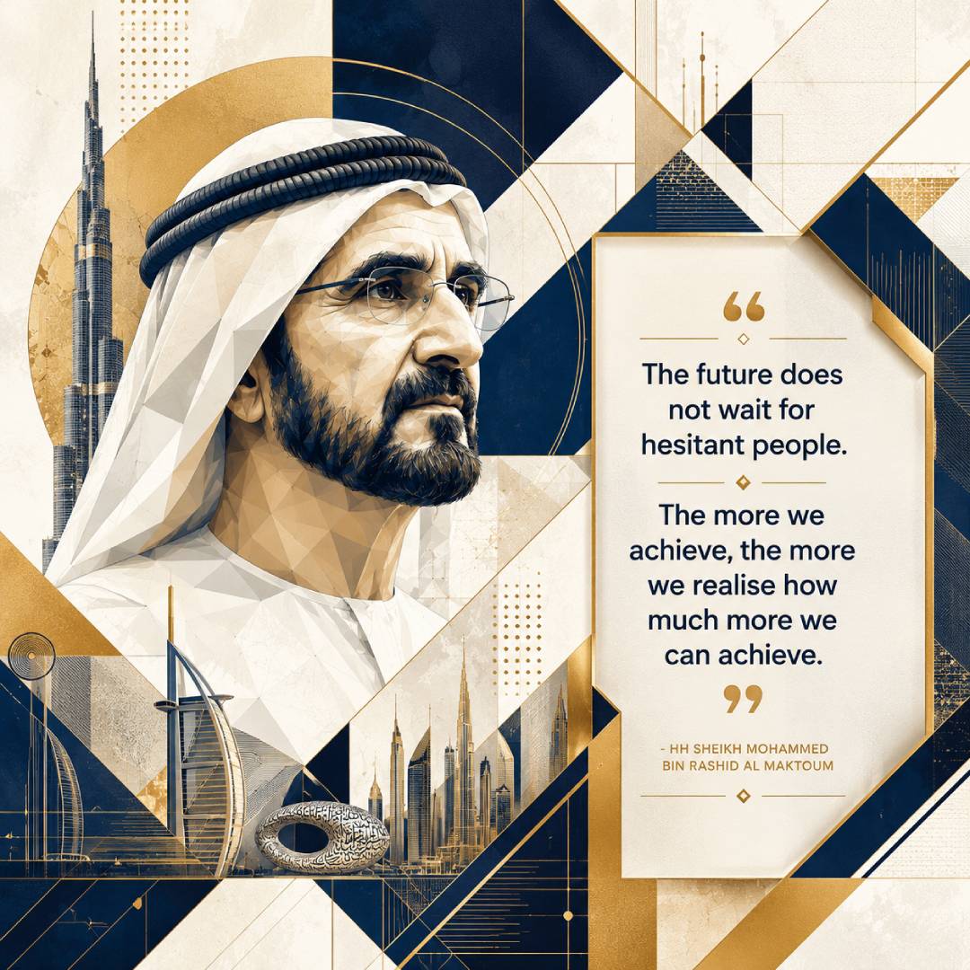 Sheikh Mohammed bin Rashid Al Maktoum quotes image in square 1:1 featuring the quote The future does not wait for hesitant people