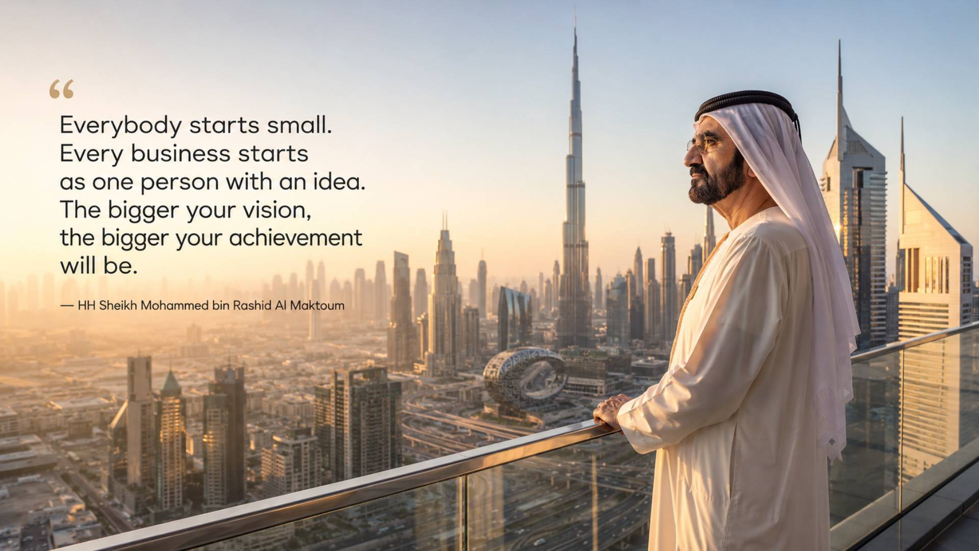Sheikh Mohammed bin Rashid Al Maktoum quotes image in 16:9 widescreen featuring the quote Everybody starts small